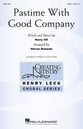 Pastime with Good Company SATB choral sheet music cover